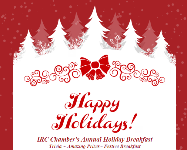 IRC Chamber's Annual Holiday Breakfast